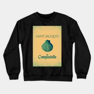 Old poster Santiago de Compostela Crewneck Sweatshirt